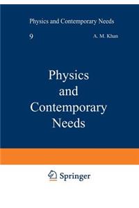 Physics and Contemporary Needs