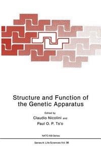 Structure and Function of the Genetic Apparatus