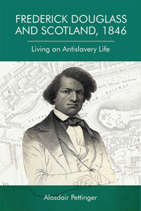 Frederick Douglass and Scotland, 1846