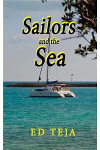 Sailors and the Sea: Two Stories