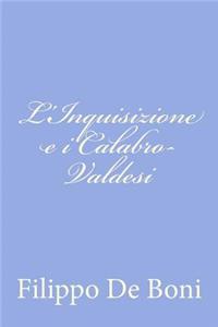 L'Inquisizione e i Calabro-Valdesi