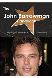 The John Barrowman Handbook - Everything You Need to Know about John Barrowman