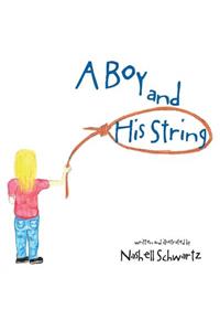 Boy and His String