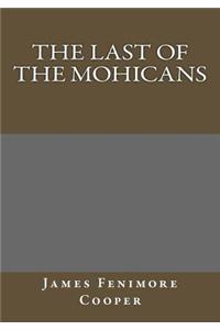 Last of the Mohicans