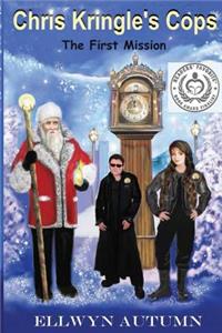 Chris Kringle's Cops The First Mission
