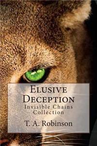 Elusive Deception