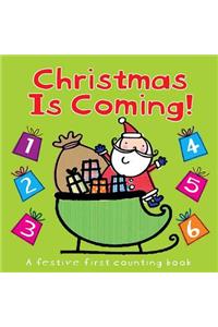 Christmas Is Coming!