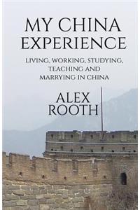 My China Experience