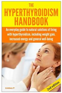 The Hyperthyroidism Handbook