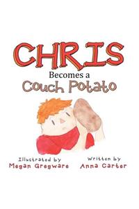 Chris Becomes a Couch Potato