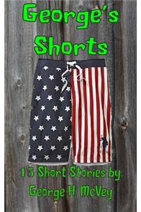 George's Shorts: 15 Short Stories