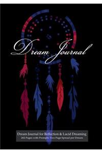 Dream Journal for Reflection and Lucid Dreaming 202 Pages with Prompts Two Page Spread per Dream