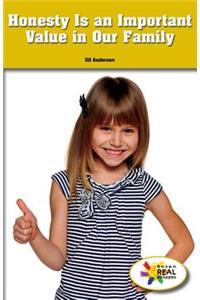 Honesty Is an Important Value in Our Family