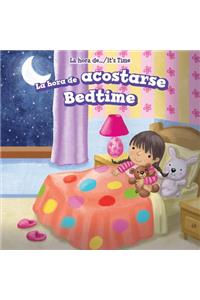 Hora de Acostarse / Bedtime