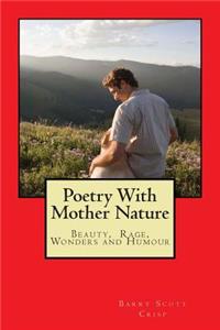 Poetry With Mother Nature