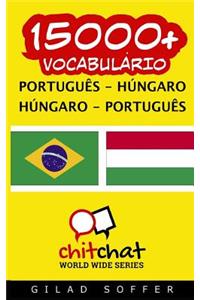 15000+ Portuguese - Hungarian Hungarian - Portuguese Vocabulary