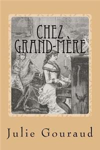 Chez grand-mere