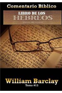 Comentario Biblico Libro De Los Hebreos