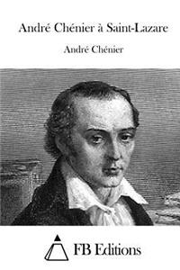 André Chénier À Saint-Lazare