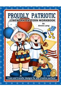 Proudly Patriotic