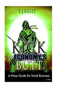 Kick The Economy