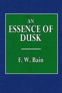 An Essence of the Dusk