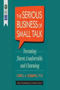 Serious Business of Small Talk