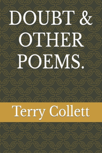 Doubt & Other Poems.
