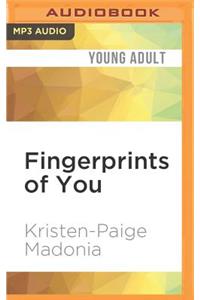 Fingerprints of You