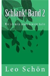 Schlank! Band 2