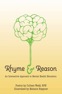 Rhyme and Reason: An Interactive Approach to Mental Health Education