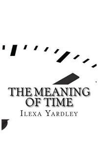 The Meaning of Time