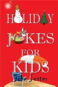 Holiday Jokes for Kids