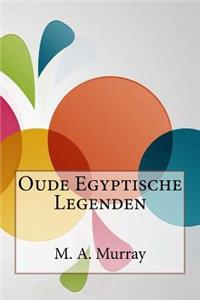 Oude Egyptische Legenden