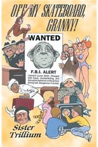 Off My Skateboard, Granny