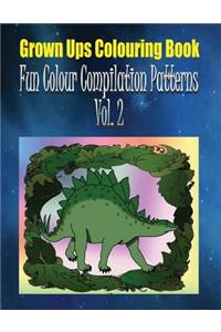 Grown Ups Colouring Book Fun Color Compilation Patterns Vol. 2 Mandalas