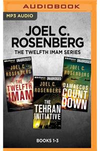 Joel C. Rosenberg the Twelfth Imam Series: Books 1-3