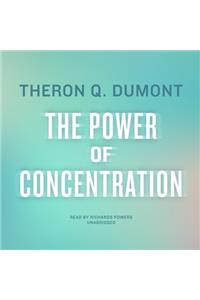 Power of Concentration