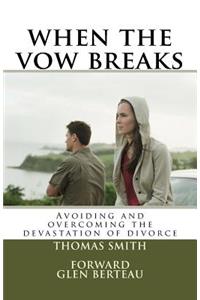 when the vow breaks