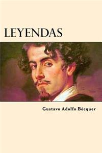 Leyendas (Spanish Edition)