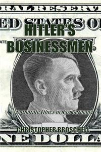 Hitlers Businessmen: Corporate Ethics in Nazi Germany
