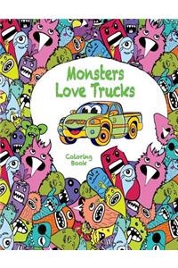 Monsters Love Trucks Coloring Book