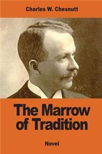 Marrow of Tradition