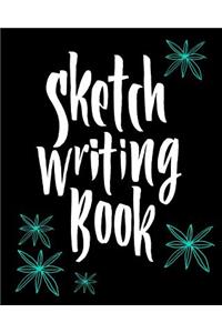 Sketch Writing Book