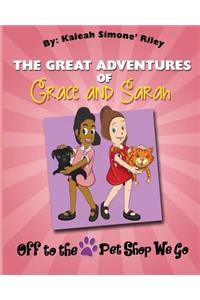 Great Adventures of Grace and Sarah