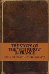 The Story of the 9th Kings in France