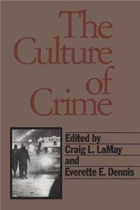 Culture of Crime