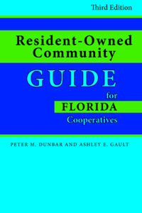 Resident-Owned Community Guide for Florida Cooperatives