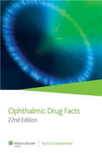 Ophthalmic Drug Facts