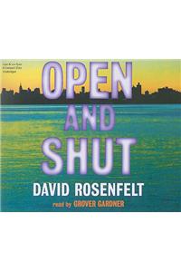 Open and Shut